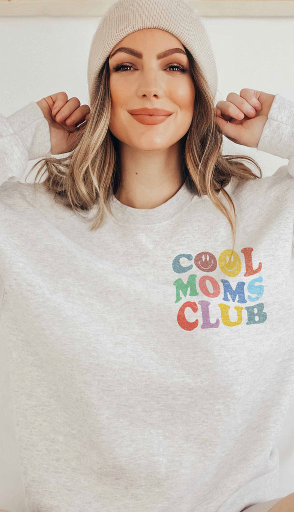 Cool Moms Club Sweatshirt